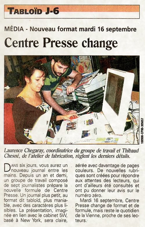 Quand Centre Presse passa au format tablod, Laurence Chegaray, Thibaud Chesn